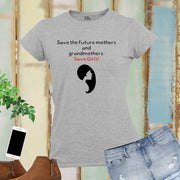 Save The Girls Awareness Women T Shirt