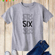 Six Birthday T Shirt
