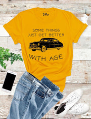 Some things Just Get Better With Age T Shirt