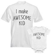 Father Daddy Daughter Dad Son Matching T shirts Bodysuit I make Awesome Kid