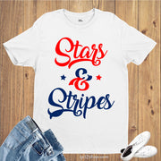 Stars and Stripes Freedom 4th of July American Flag Independence Day T Shirt