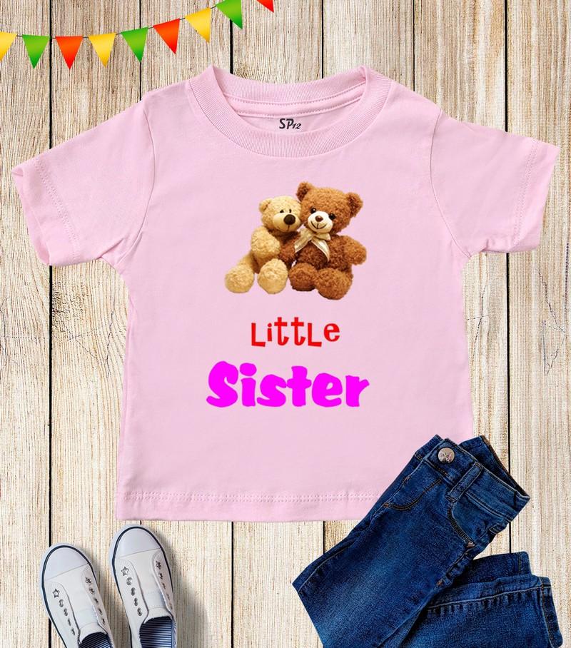 Teddy Little Sister Kids T Shirt