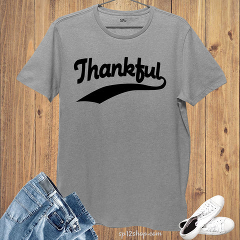 Thankful Slogan T-Shirt