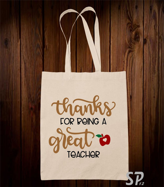 Thanks For Being A Great Teacher Tote Bag