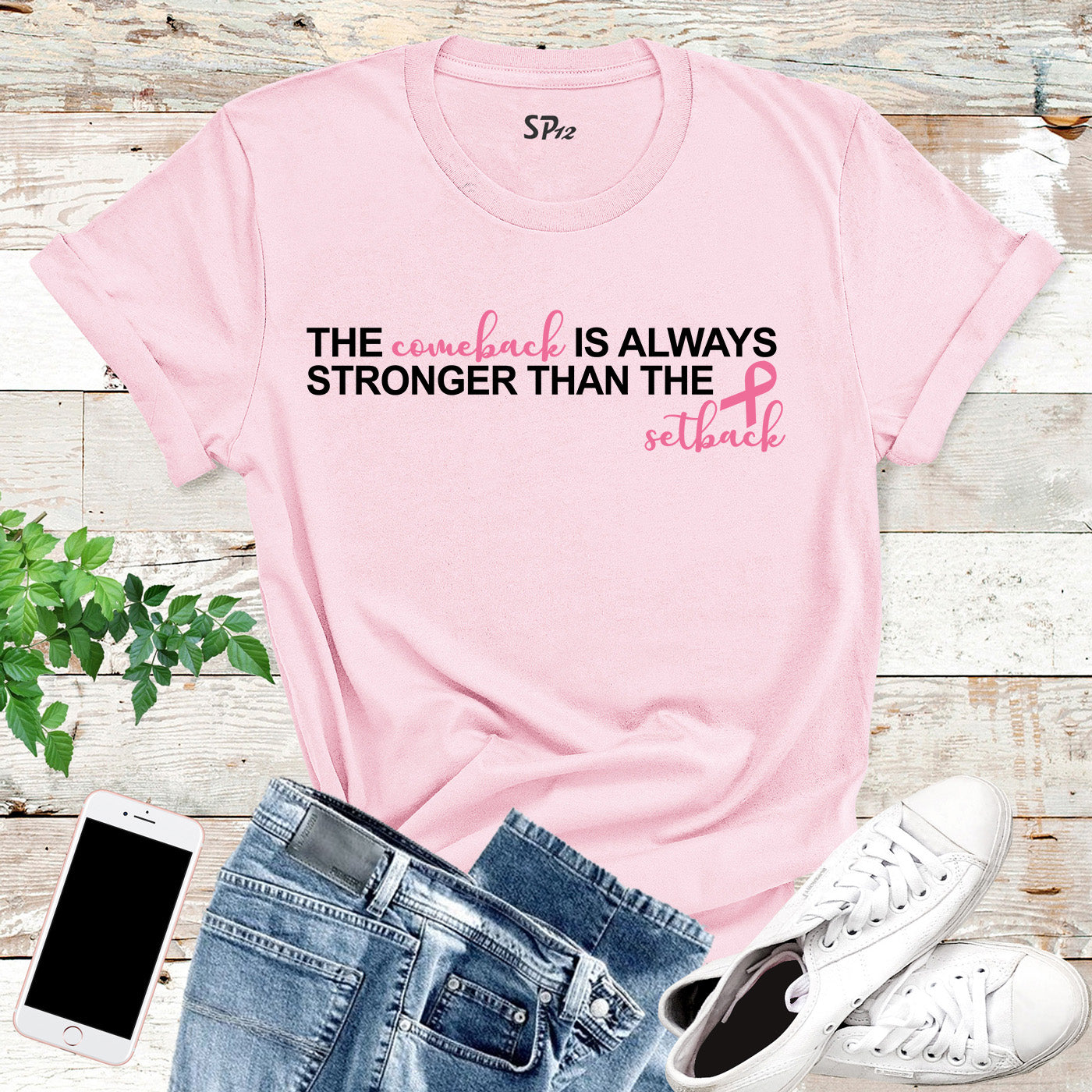 The Comeback is Always Stronger Than The Setback T Shirt
