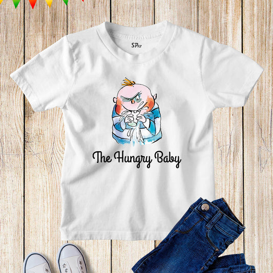 The Hungry Baby Shirt