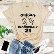 This Guy Is Officially 21 Birthday Shirt