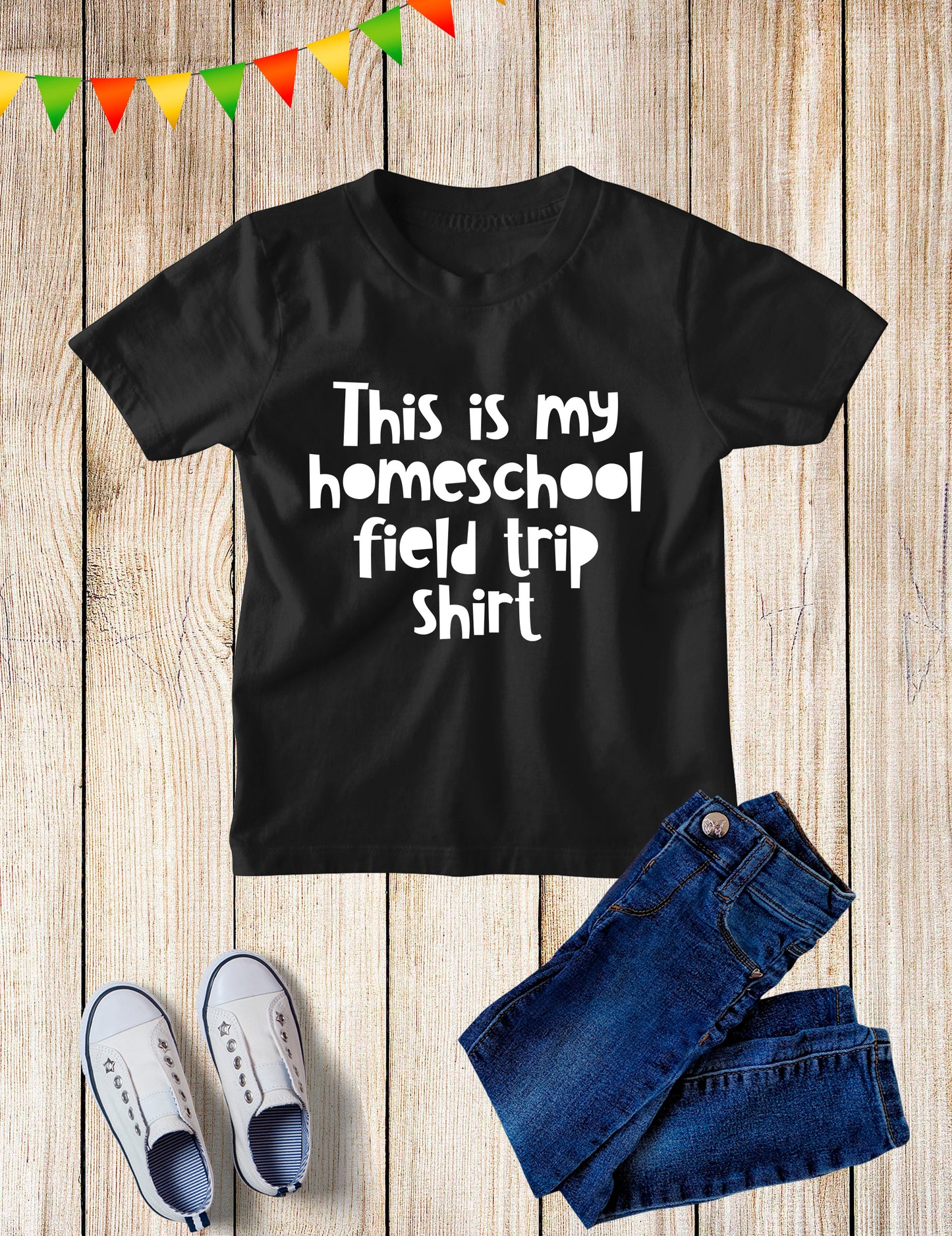 This is My Homeschool Field Trip Shirt