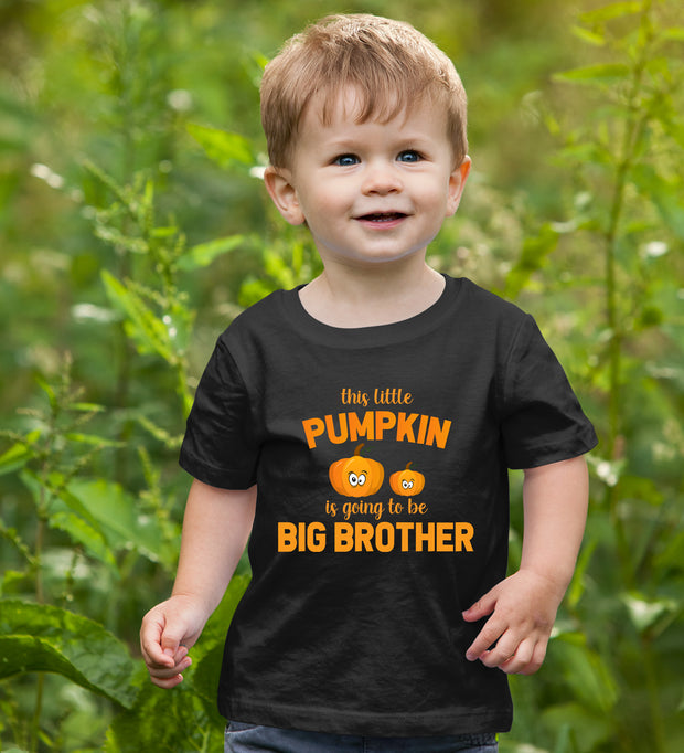 This Little Pumpkin Is Going to be Big Brother T Shirt