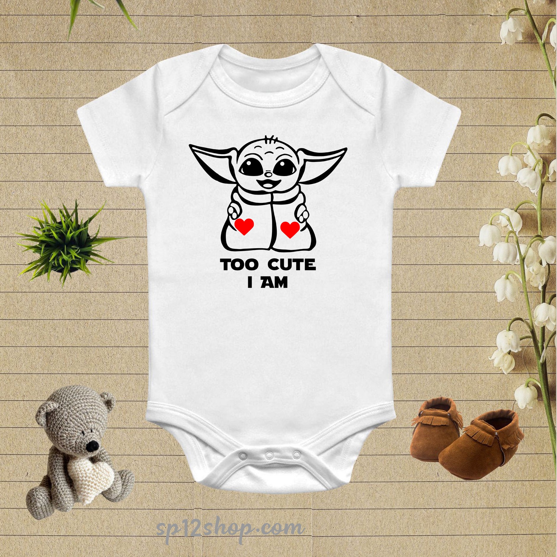 Too Cute I Am Baby Yoda Bodysuit
