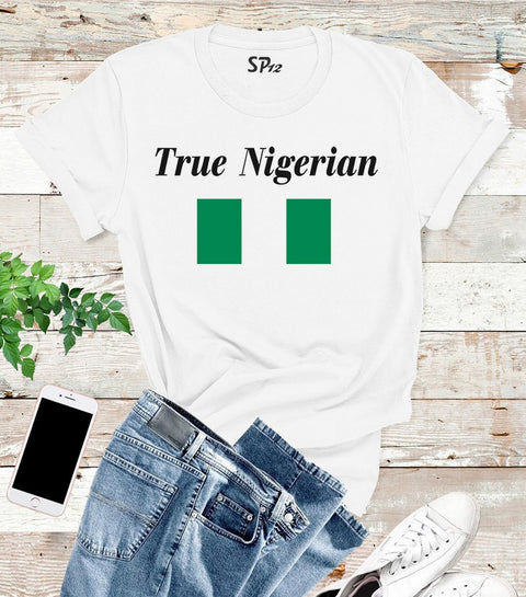 True Nigerian Patriot T Shirt