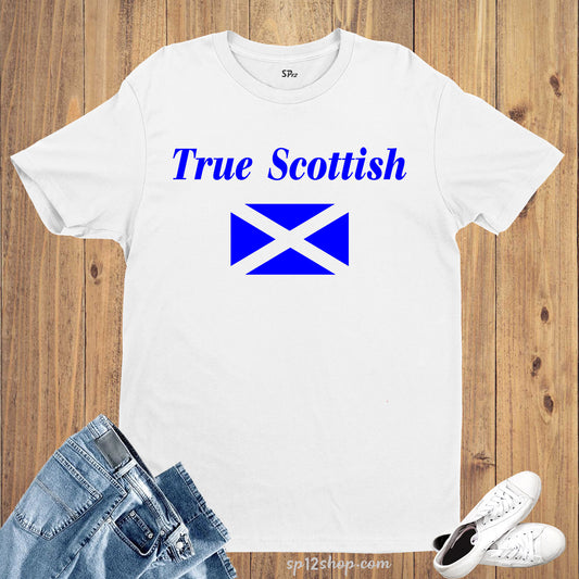 True Scottish Scotland Flag Football Rugby Sport Game Race T shirt