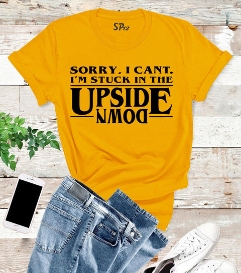 Upsite Down Movie Stranger Tv show T Shirt