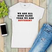We Are All Different Awareness Women T Shirt