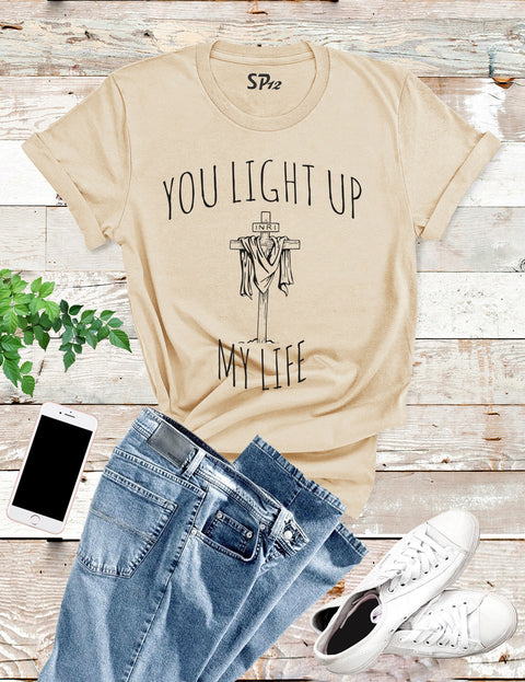 You Light up my Life Jesus My Saviour Christian T shirt